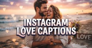 instagram love captions